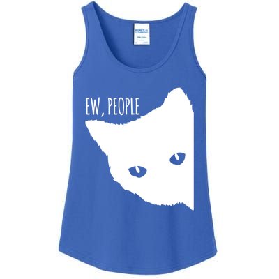 Ew People Cat Cats Meow Kitty Lovers Hate People Gift Meaningful Gift Ladies Essential Tank