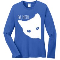 Ew People Cat Cats Meow Kitty Lovers Hate People Gift Meaningful Gift Ladies Long Sleeve Shirt