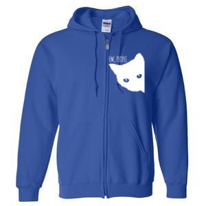 Ew People Cat Cats Meow Kitty Lovers Hate People Gift Meaningful Gift Full Zip Hoodie