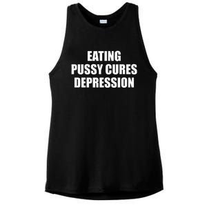 Eating Pussy Cures Depression Funny Adult Joke Ladies PosiCharge Tri-Blend Wicking Tank