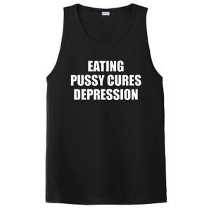 Eating Pussy Cures Depression Funny Adult Joke PosiCharge Competitor Tank