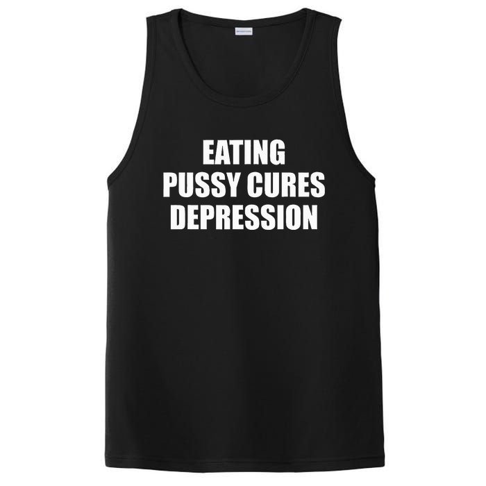 Eating Pussy Cures Depression Funny Adult Joke PosiCharge Competitor Tank