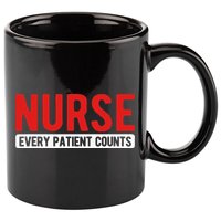 Every Patient Counts RN Nurse 11oz C Handle Ceramic Mug