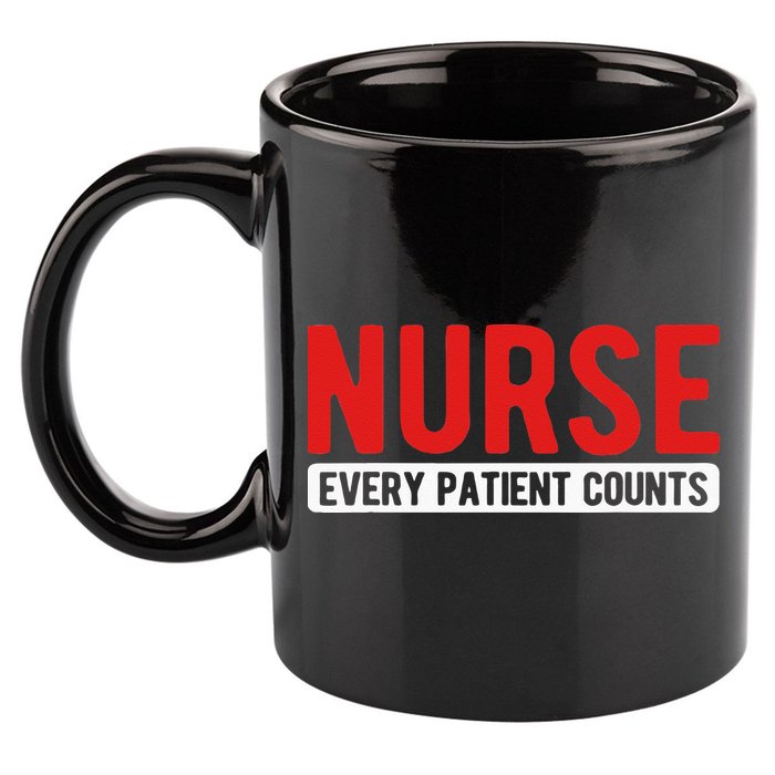 Every Patient Counts RN Nurse 11oz C Handle Ceramic Mug