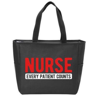 Every Patient Counts RN Nurse Zip Tote Bag