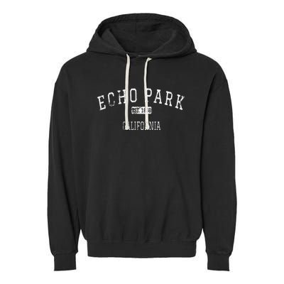 Echo Park California Los Angeles CA Vintage Garment-Dyed Fleece Hoodie