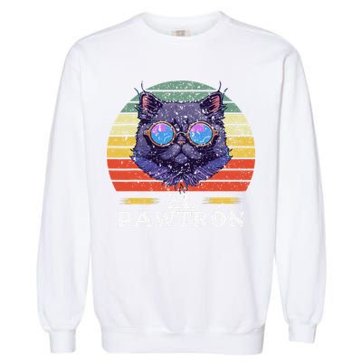 El Pawtrón Cat Dad Grandpa Daddy Cat Fathers Day Garment-Dyed Sweatshirt