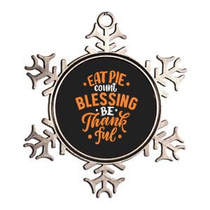 Eat Pie Count Blessing Be Thankful Metallic Star Ornament