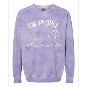 Ew People Cat Cats Meow Kitty Lovers Hate People Gift Colorblast Crewneck Sweatshirt