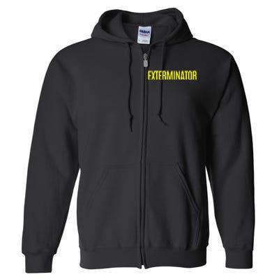 Exterminator Pest Control Halloween Costume Full Zip Hoodie