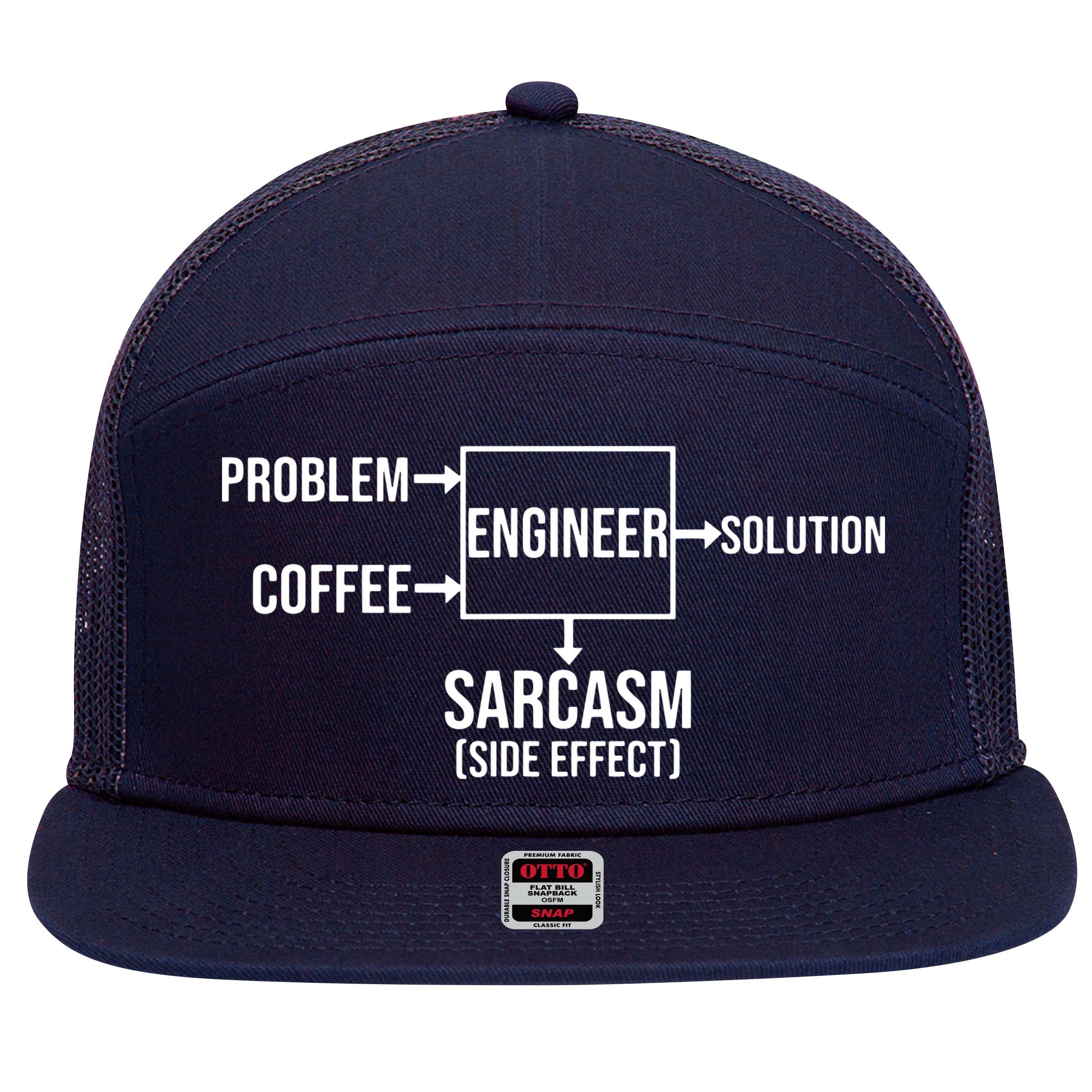 Engineer Problem Coffee Sarcasm Funny Engineering Gift 7 Panel Mesh Trucker Snapback Hat