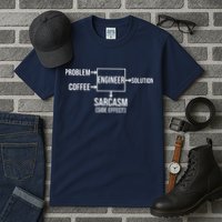 Engineer Problem Coffee Sarcasm Funny Engineering Gift Tall T-Shirt