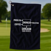 Engineer Problem Coffee Sarcasm Funny Engineering Gift Golf Towel