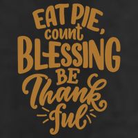 Eat Pie Count Blessing Be Thankful Thanksgiving Holiday 7 Panel Mesh Trucker Snapback Hat