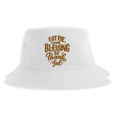 Eat Pie Count Blessing Be Thankful Thanksgiving Holiday Sustainable Bucket Hat