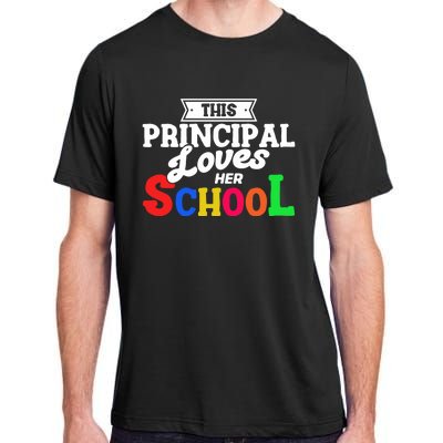 Eletary Principals Day This Principal Loves Her School Gift Adult ChromaSoft Performance T-Shirt