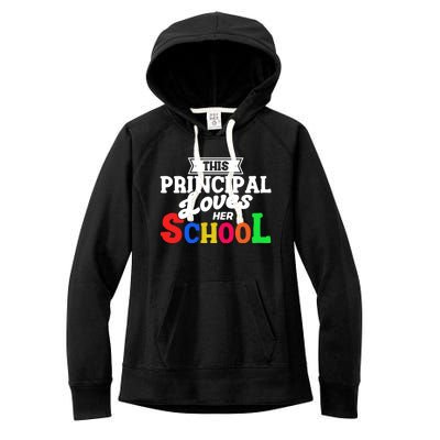 Eletary Principals Day This Principal Loves Her School Gift Women's Fleece Hoodie