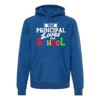 Eletary Principals Day This Principal Loves Her School Gift Premium Hoodie