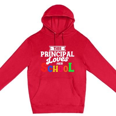 Eletary Principals Day This Principal Loves Her School Gift Premium Pullover Hoodie