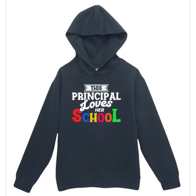 Eletary Principals Day This Principal Loves Her School Gift Urban Pullover Hoodie