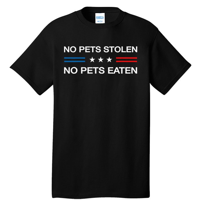 Eating Pets Dogs Was False 2024 Election Vote Kamala Harris Tall T-Shirt