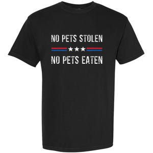 Eating Pets Dogs Was False 2024 Election Vote Kamala Harris Garment-Dyed Heavyweight T-Shirt