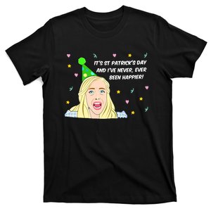 Euphoria Patrick's Day Cassie I've Never Been Happier Saint Patrick's Day T-Shirt