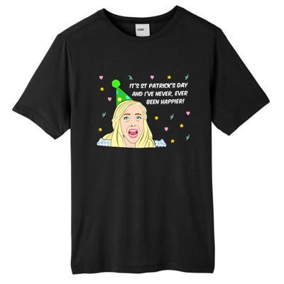 Euphoria Patrick's Day Cassie I've Never Been Happier Saint Patrick's Day Tall Fusion ChromaSoft Performance T-Shirt