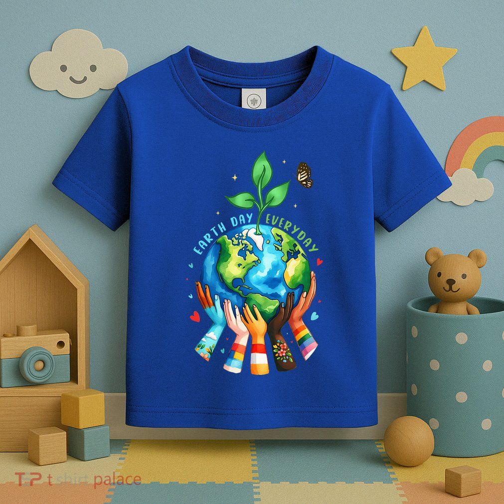 Everyday Protect Environment Save The Planet Toddler T-Shirt