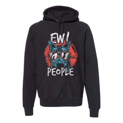 Ew! People Premium Hoodie