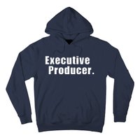 Executive Producer. Hoodie