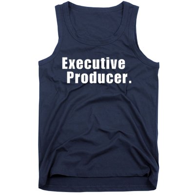 Executive Producer. Tank Top