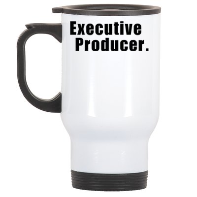 Executive Producer. Stainless Steel Travel Mug