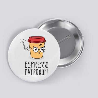 Espresso Patronum Button