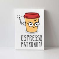 Espresso Patronum Canvas