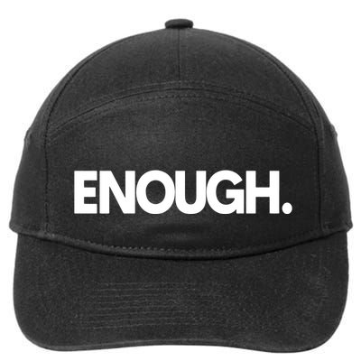 Enough Protest 7-Panel Snapback Hat