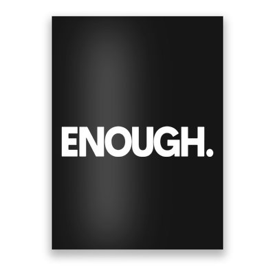 Enough Protest Poster