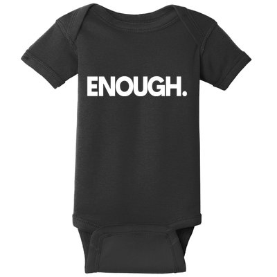 Enough Protest Baby Bodysuit