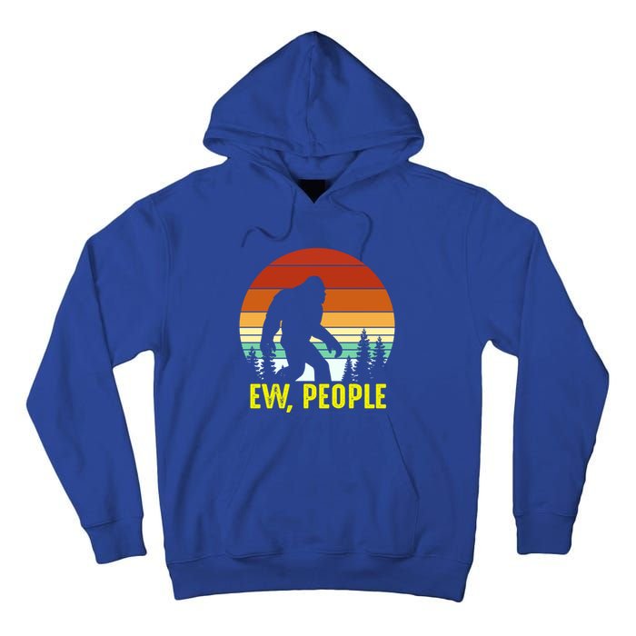 Ew People, Funny Bigfoot Introvert Antisocial Nature Hiking Tall Hoodie