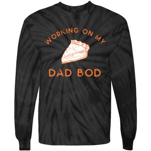 Eating Pie For Two And Working On My Dad Bod Tie-Dye Long Sleeve Shirt