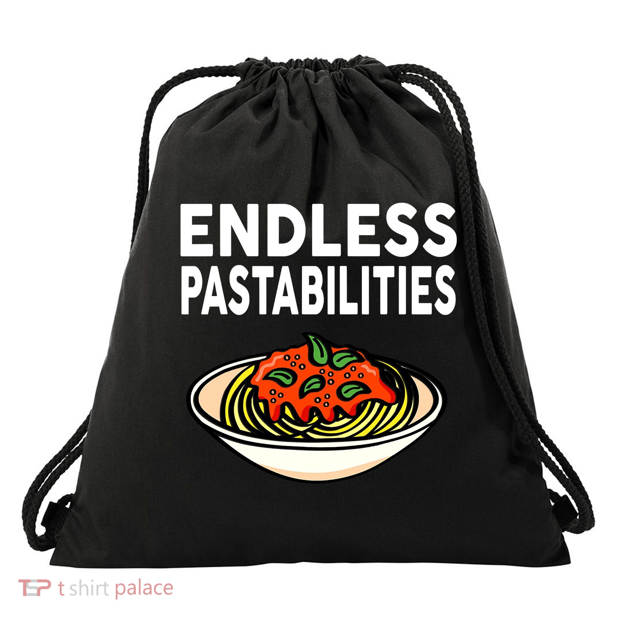 Endless Pastabilities Funny Pasta Spaghetti Drawstring Bag