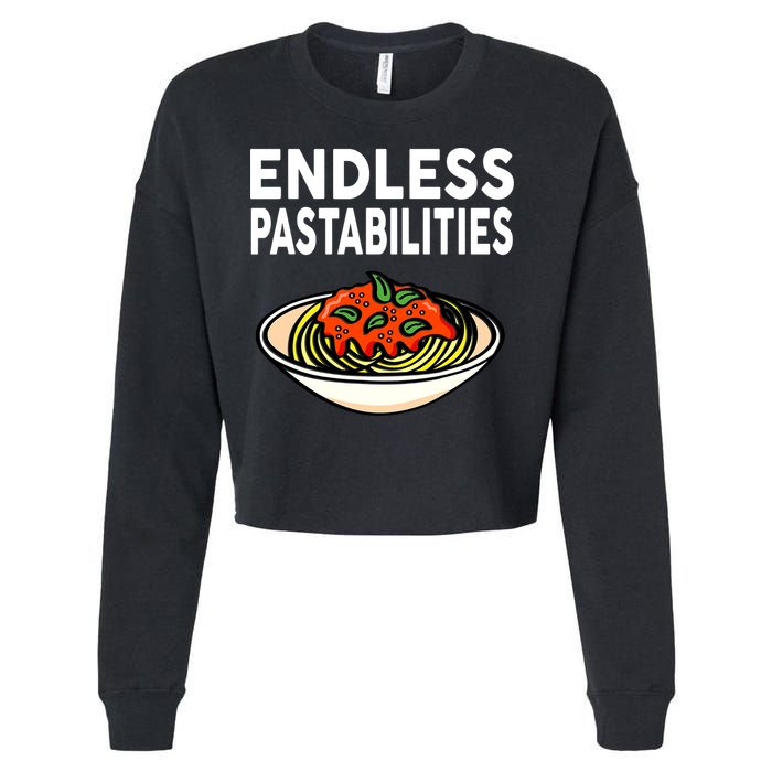 Endless Pastabilities Funny Pasta Spaghetti Cropped Pullover Crew