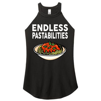 Endless Pastabilities Funny Pasta Spaghetti Women's Perfect Tri Rocker Tank