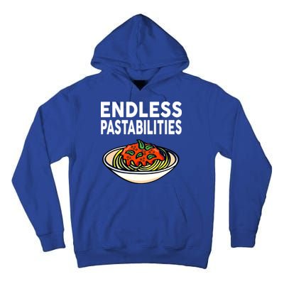 Endless Pastabilities Funny Pasta Spaghetti Tall Hoodie
