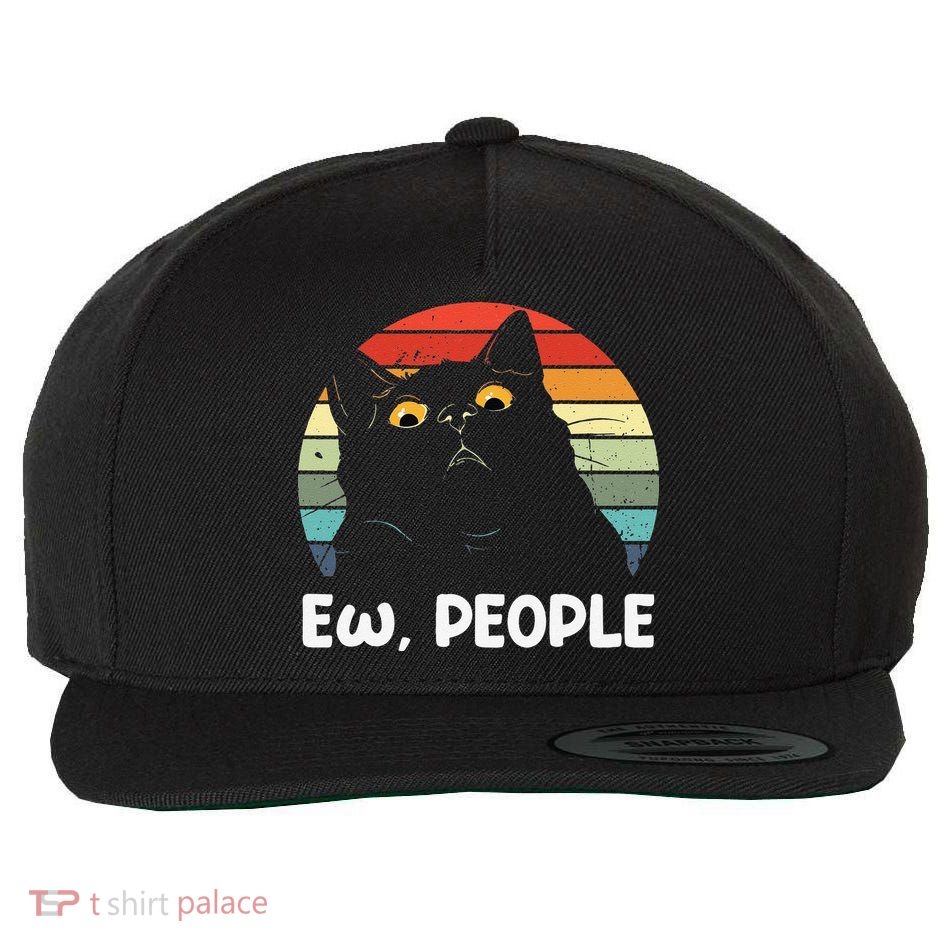 Ew People Funny Black Cat Lover For Women Fun Cat Saying Wool Snapback Cap