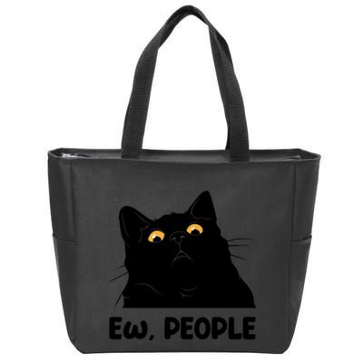 Ew People Funny Black Cat Lover Fun Cat Saying Zip Tote Bag