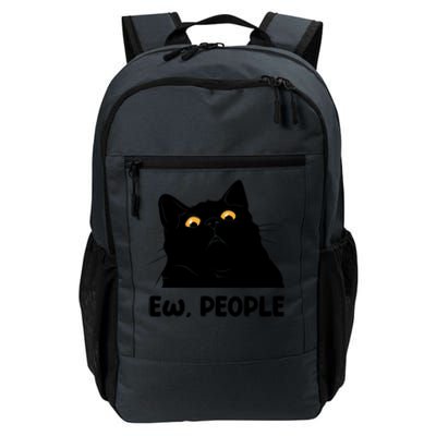 Ew People Funny Black Cat Lover Fun Cat Saying Daily Commute Backpack