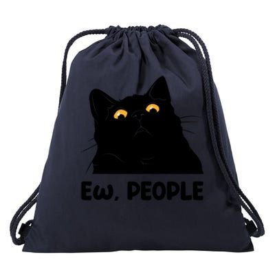 Ew People Funny Black Cat Lover Fun Cat Saying Drawstring Bag