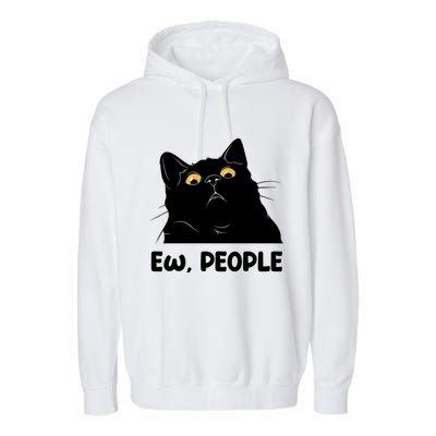 Ew People Funny Black Cat Lover Fun Cat Saying Garment-Dyed Fleece Hoodie
