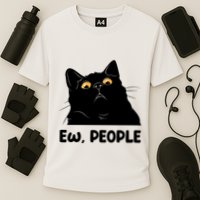 Ew People Funny Black Cat Lover Fun Cat Saying Cooling Performance Crew T-Shirt